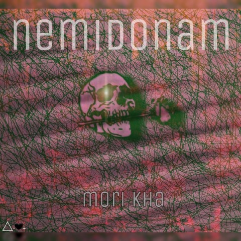 Mori Kha – Nemidonam